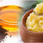 Desi Ghee or Mustard Oil Benefits